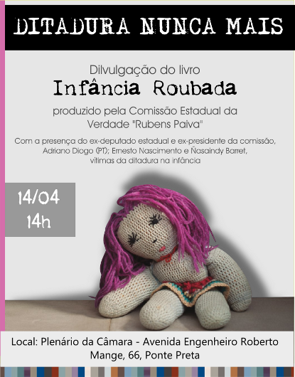 Vítimas da ditadura na infância lançam livro na Câmara