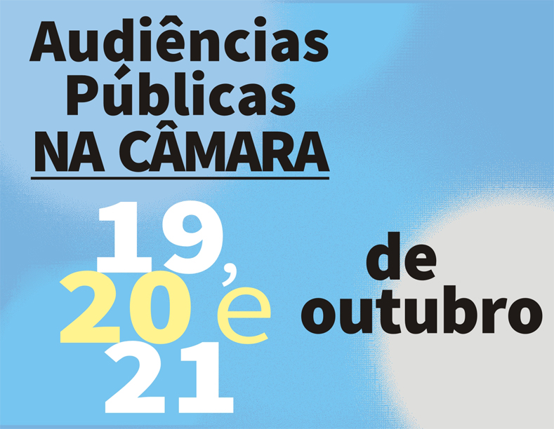 Projetos da Lei de Uso e Ocupação de Solo e Desenvolvimento Ordenado:  Câmara realizará audiências públicas em 19, 20 e 21 de outubro