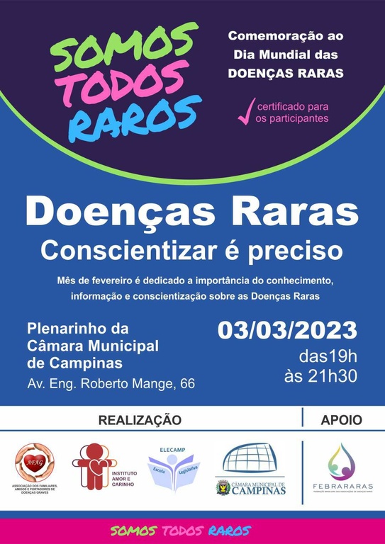 Elecamp promove evento sobre formas de conscientização das doenças raras; Luiz Rossini propõe PL que institui o Dia Municipal das Doenças Raras