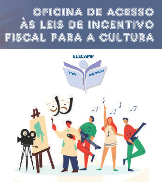 Elecamp promove oficina de acesso às leis de incentivo fiscal para a cultura