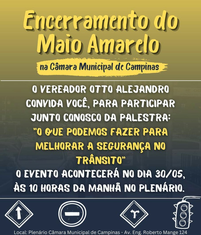 Maio Amarelo: Comissão de Mobilidade Urbana promove palestra sobre como melhorar a segurança no trânsito