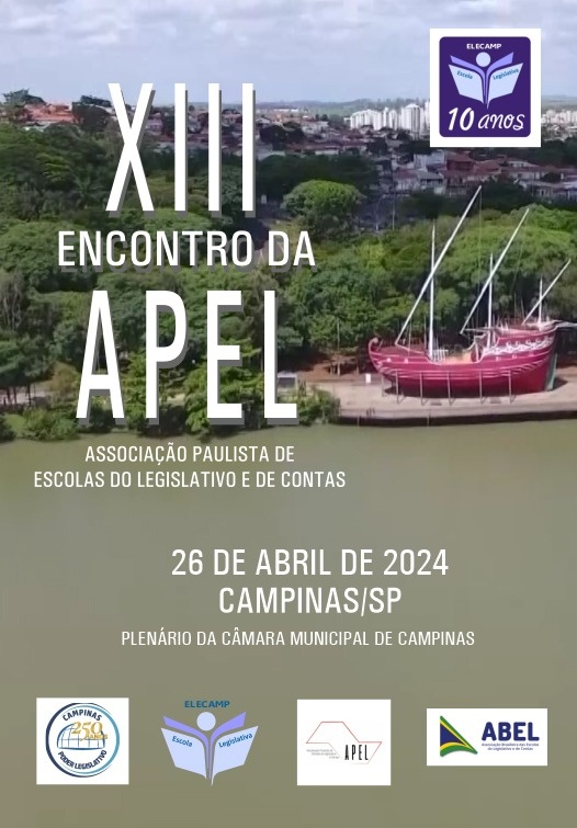 Em comemoração aos dez anos da Elecamp, Câmara sedia o XIII Encontro Associação Paulista de Escolas do Legislativo