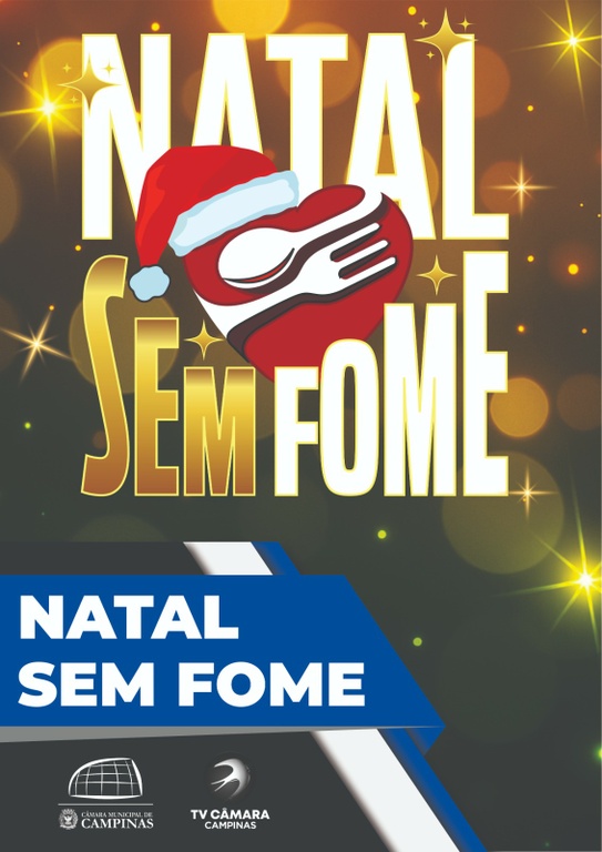 Câmara reforça apoio à Campanha Natal sem Fome 2025 e será ponto oficial de arrecadação de alimentos