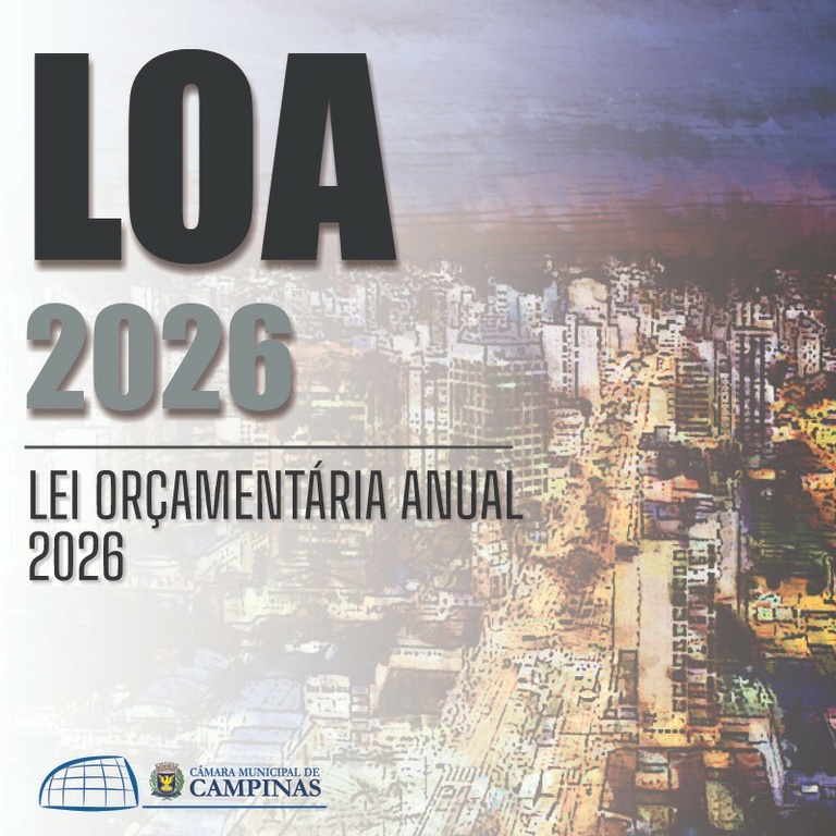 Orçamento de Campinas para 2026 começa a tramitar na Câmara: confira os próximos passos