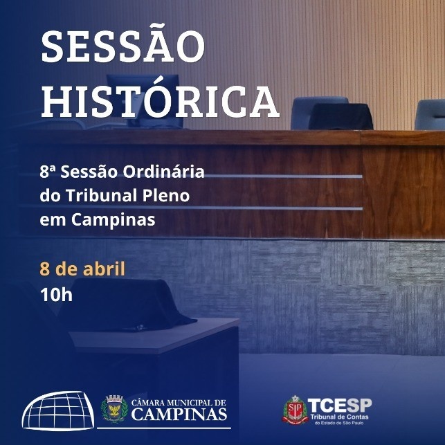 Câmara sedia pela primeira vez na história uma Sessão do Tribunal Pleno do TCE-SP 
