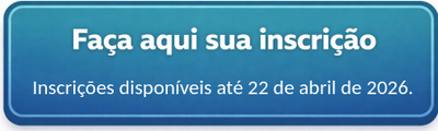 Botao-FacaAquiSuaInscricao-CamaraUniversitaria-2026.png