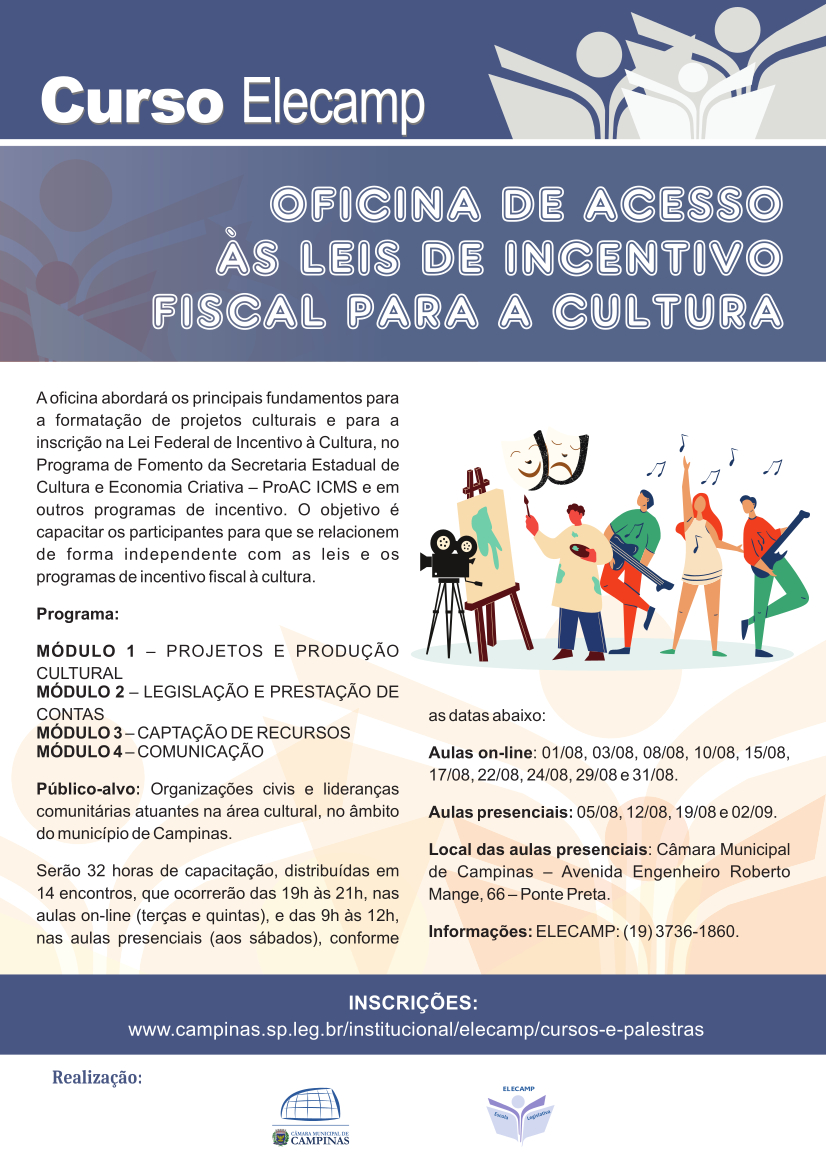 1/08 a 2/09 - Oficina "Acesso às Leis de Incentivo Fiscal Para a Cultura