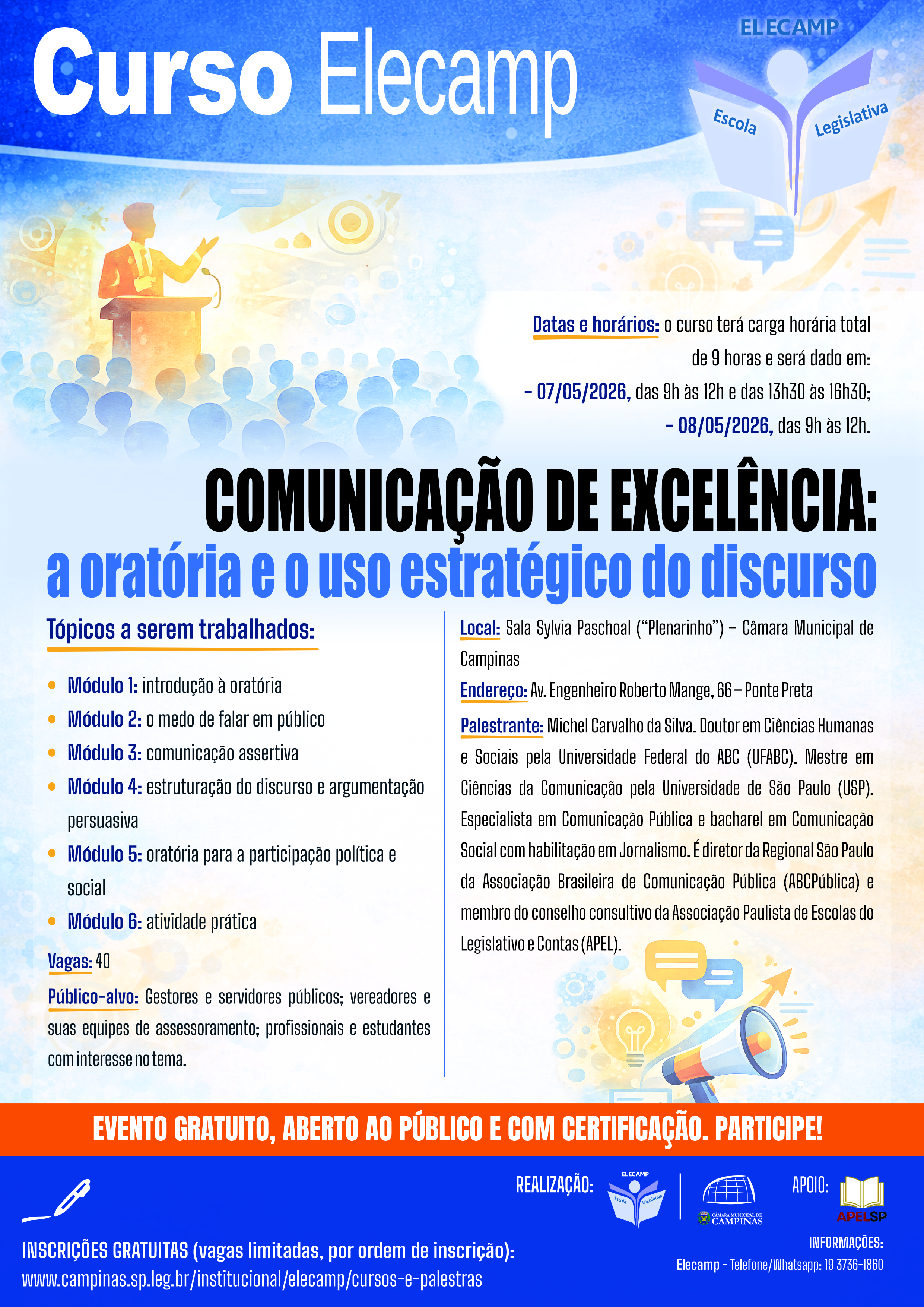 07 e 08/05 - Curso “COMUNICAÇÃO DE EXCELÊNCIA: a oratória e o uso estratégico do discurso”