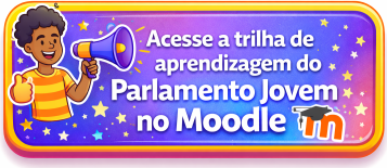 Botao-AcesseATrilhaDeAprendizagemDoParlamentoJovemNoMoodle.png