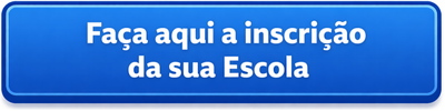 FacaAquiAincricaoDaSuaEscola.png
