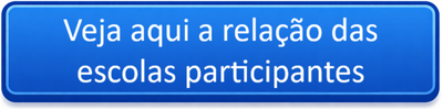 VejaAquiAsEscolasParticipantes.png